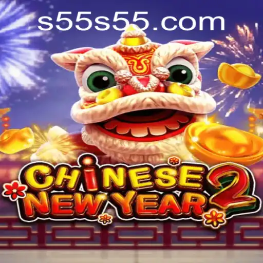 Explore the Exciting World of CHINESENEWYEAR2: A Modern Gaming Phenomenon