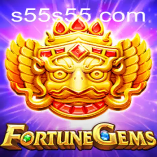 FortuneGems: Unlocking the Secrets of the Game with S55.COM