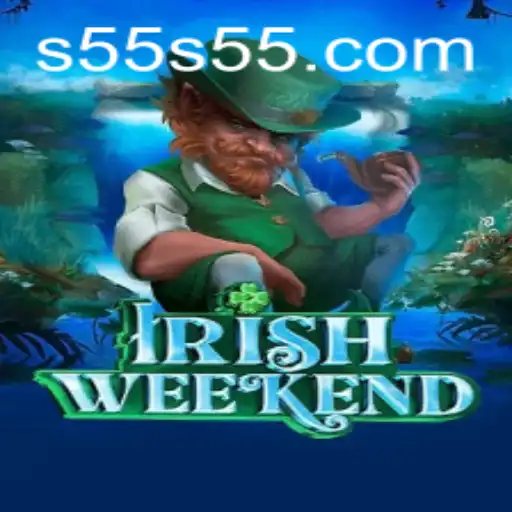 Exploring the Excitement of 'IrishWeekend' on S55.COM
